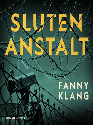cover image of Sluten anstalt